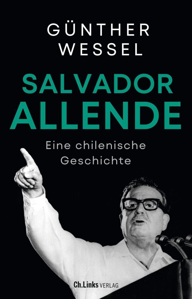 Salvador Allende (Günther Wessel)