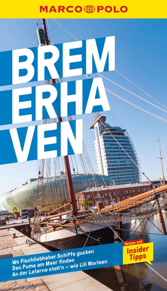 MARCO POLO Reiseführer Bremerhaven (Marlen O`Brien)