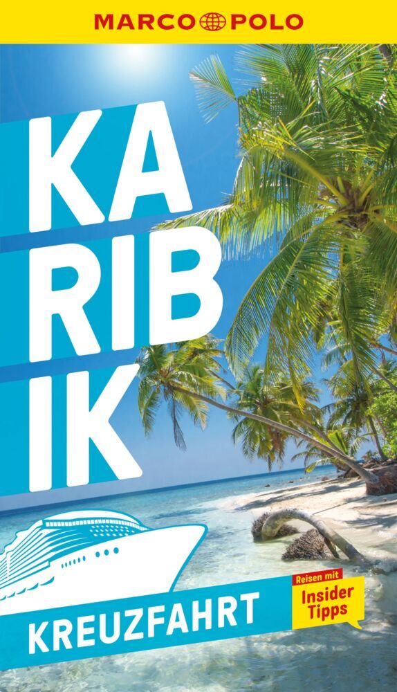 MARCO POLO Reiseführer Kreuzfahrt Karibik (Marco Polo Verlag)