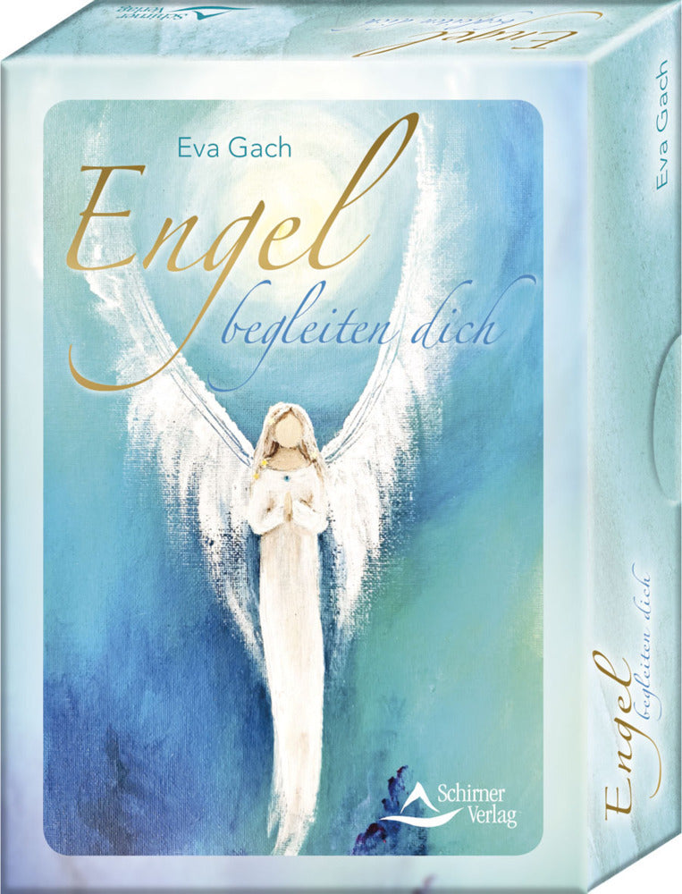 Engel begleiten dich (Eva Gach)