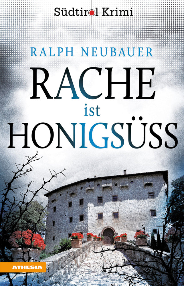Rache ist honigsüß (Ralph Neubauer)