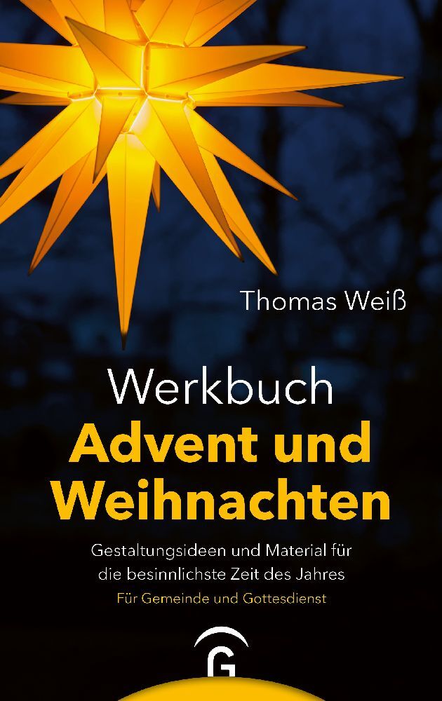 Werkbuch Advent und Weihnachten (Thomas Weiß)