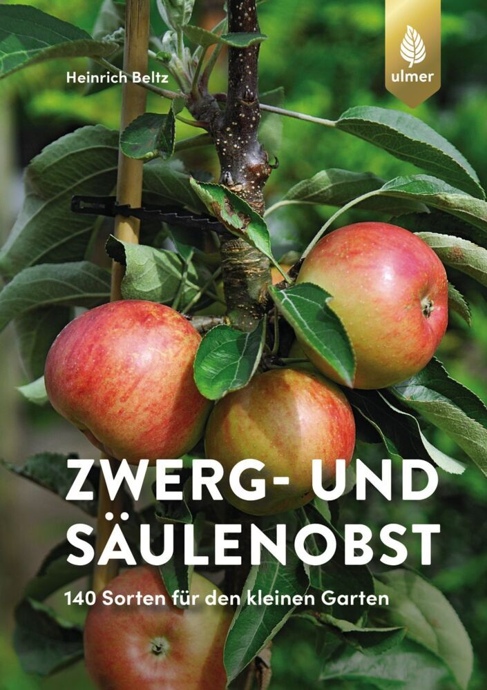 Zwerg- und Säulenobst (Heinrich Beltz)