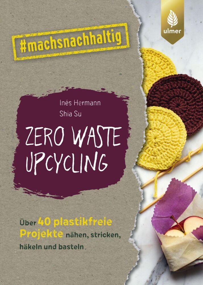Zero Waste Upcycling (Inés Hermann)