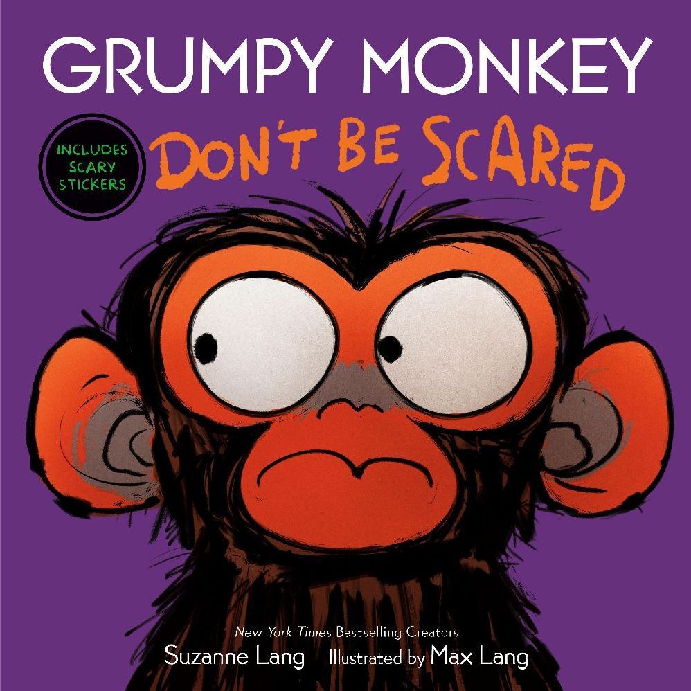 Grumpy Monkey Don't Be Scared (Suzanne Lang)