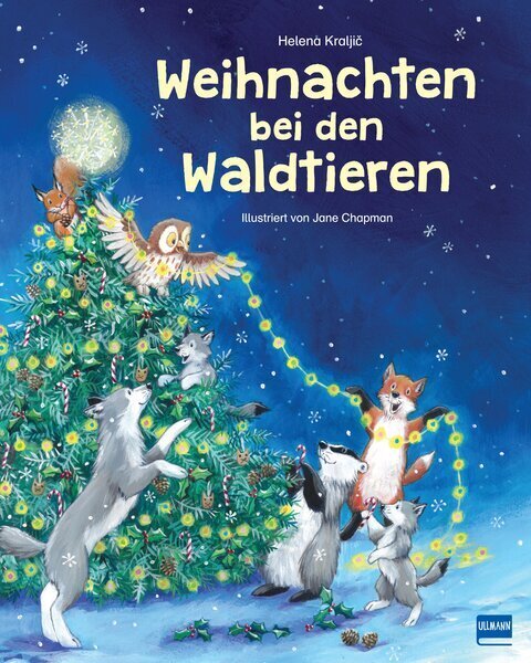 Weihnachten bei den Waldtieren (Helena Kraljic)