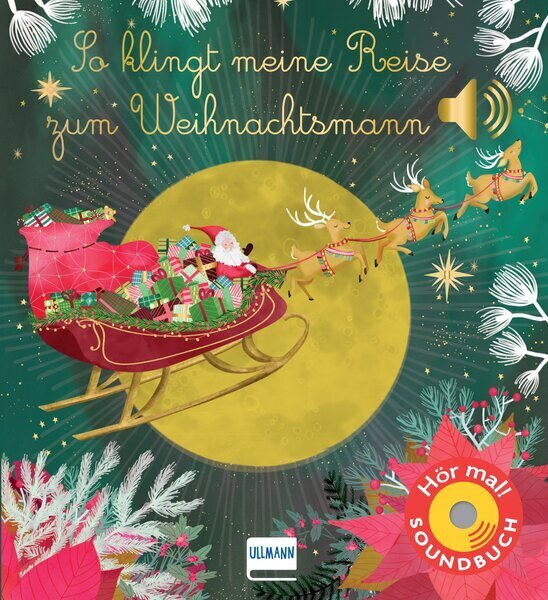 So klingt meine Reise zum Weihnachtsmann (Emilie Collet)