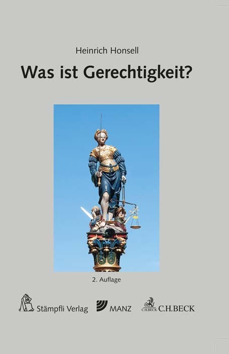 Was ist Gerechtigkeit? (Heinrich Honsell)