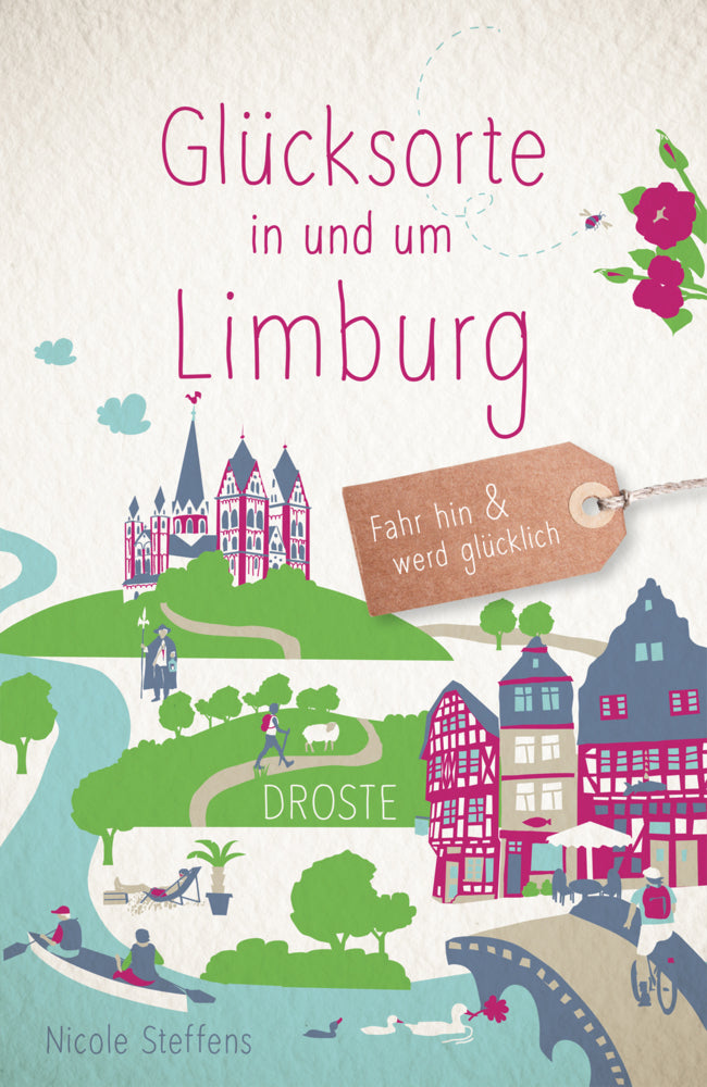 Glücksorte in und um Limburg (Nicole Steffens)