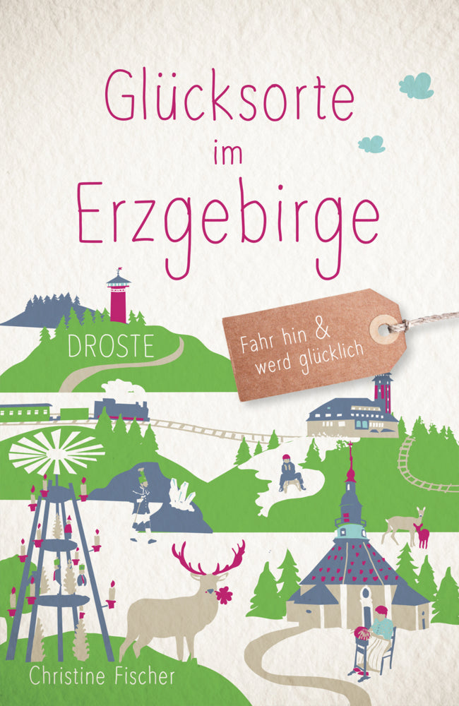 Glücksorte im Erzgebirge (Christine Fischer)