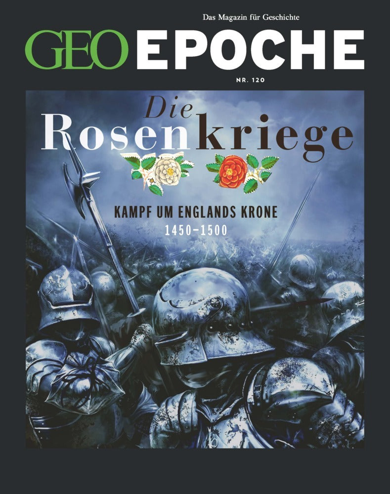 GEO Epoche / GEO Epoche 120/2023 - Die Rosenkriege (Jens Schröder)