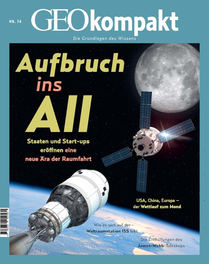 GEOkompakt / GEOkompakt 74/2023 - Aufbruch ins All (Jens Schröder)