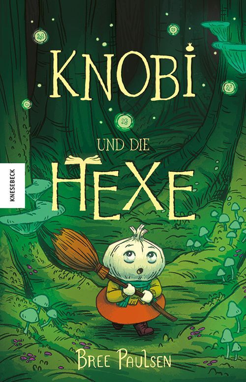 Knobi und die Hexe (Bree Paulsen)
