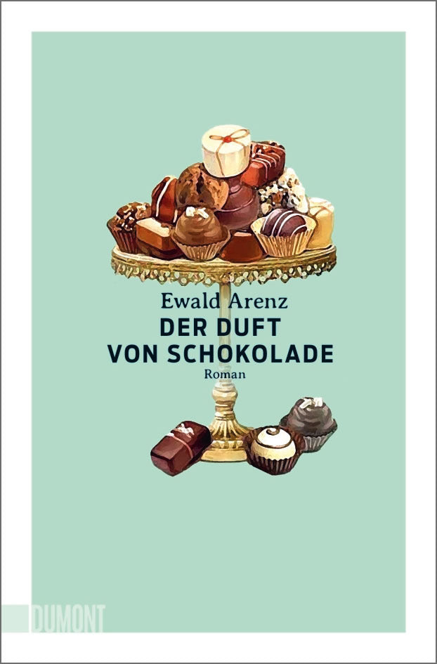Der Duft von Schokolade (Ewald Arenz)