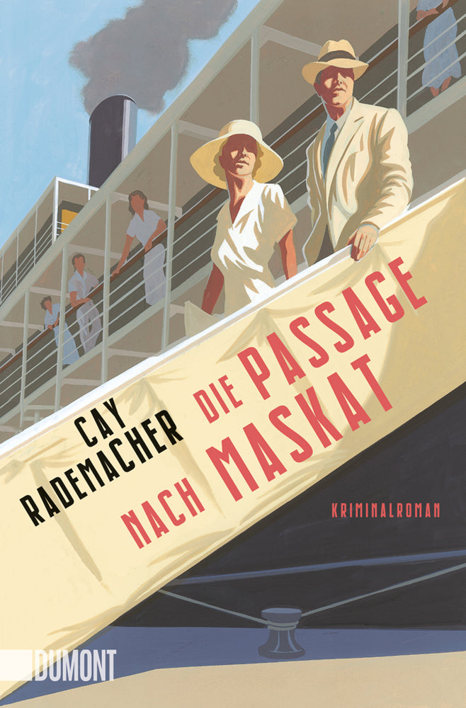 Die Passage nach Maskat (Cay Rademacher)