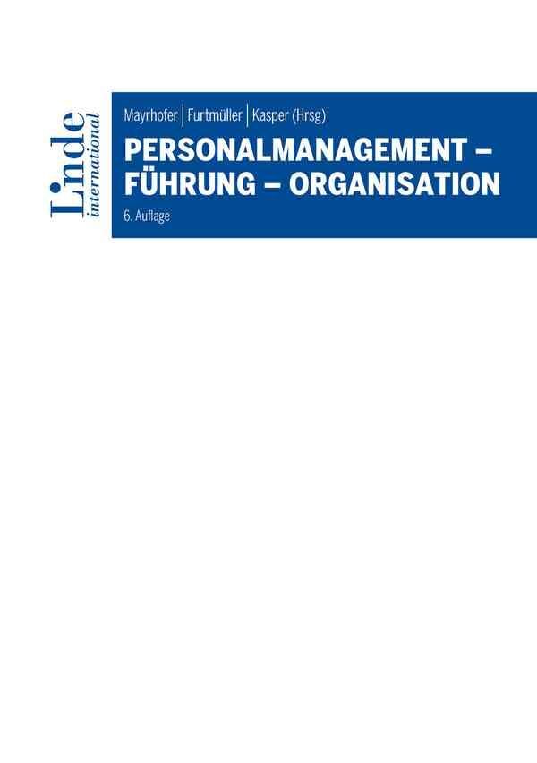Personalmanagement - Führung - Organisation (Verena Bader)