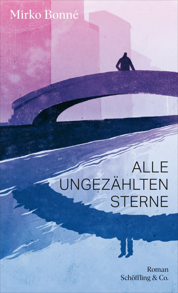 Alle ungezählten Sterne (Mirko Bonné)