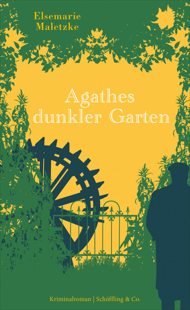Agathes dunkler Garten (Elsemarie Maletzke)