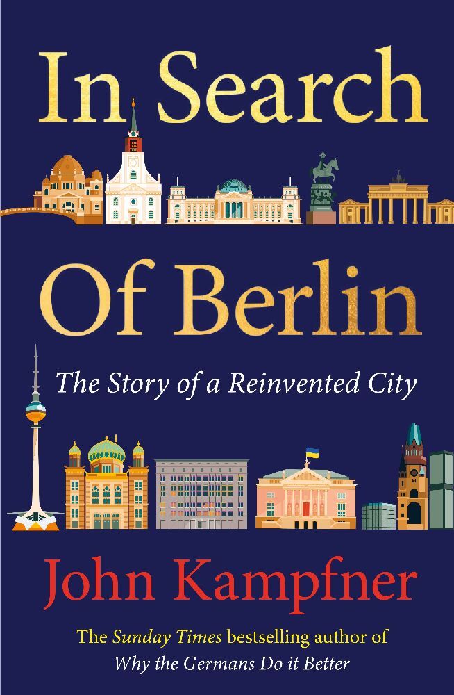In Search of Berlin (John Kampfner)