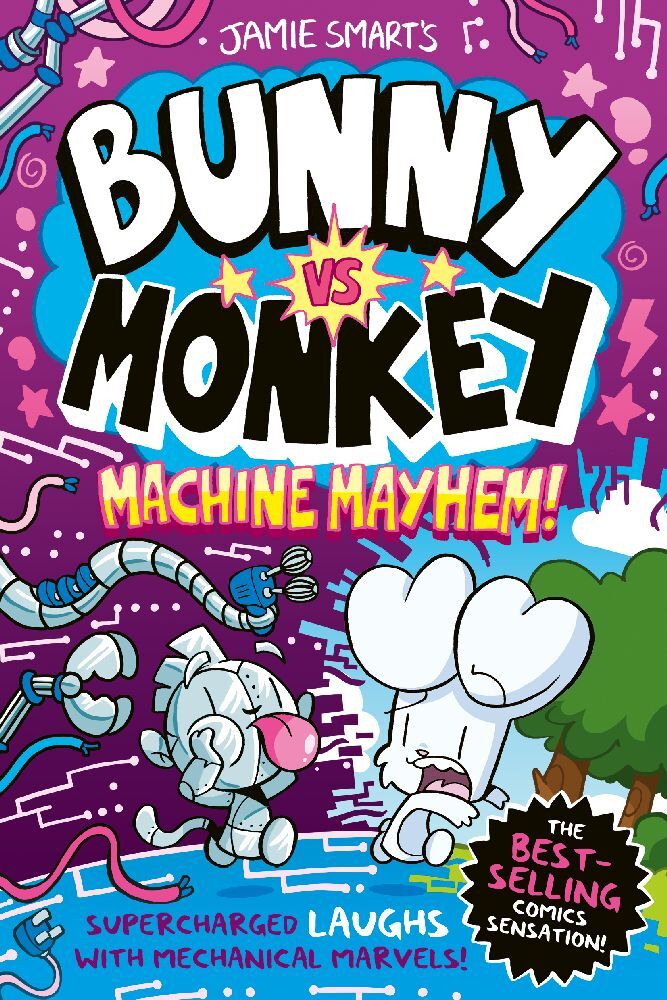 Bunny vs Monkey: Machine Mayhem (Jamie Smart)