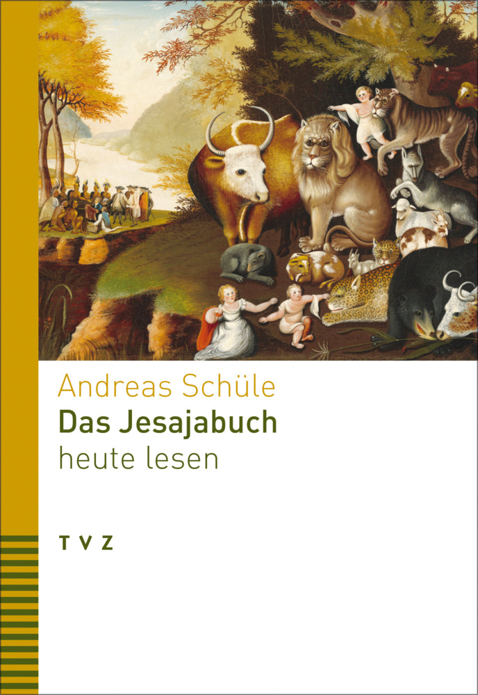 Das Jesajabuch heute lesen (Andreas Schüle)