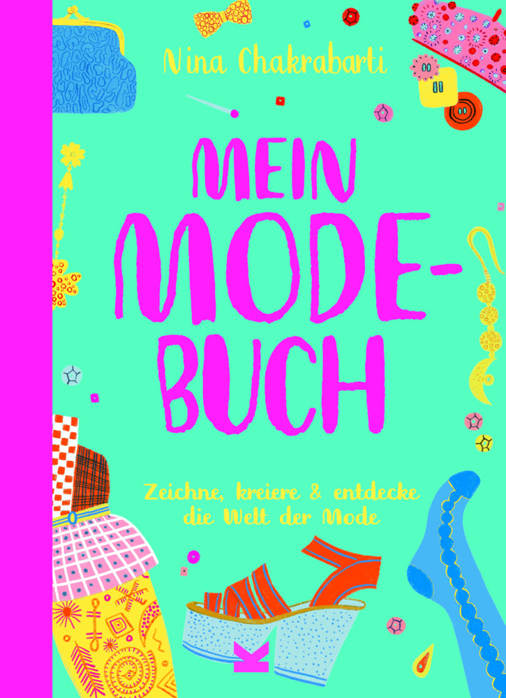 Mein Modebuch (Nina Chakrabarti)