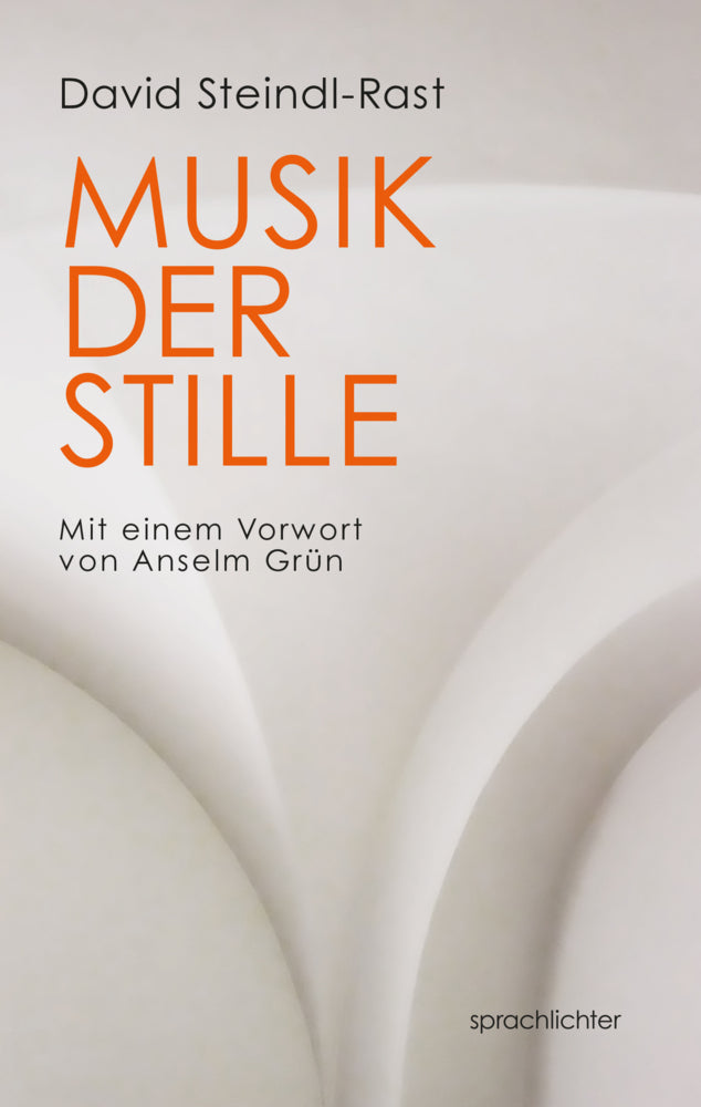 Musik der Stille (David Steindl-Rast)