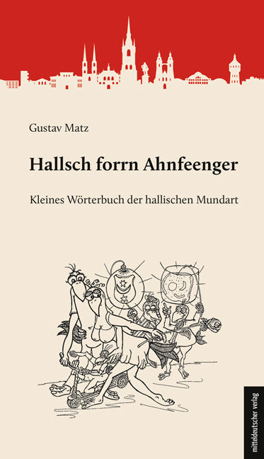 Hallsch forrn Ahnfeenger (Gustav Matz)