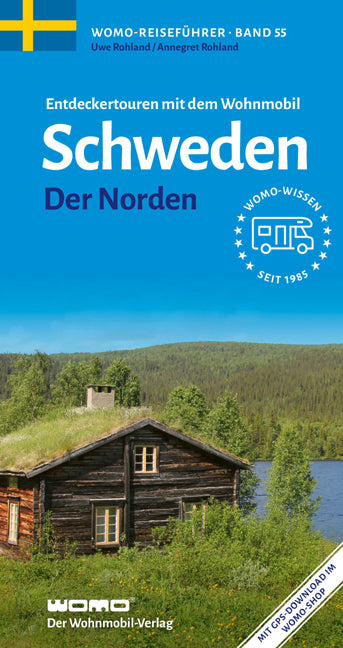 Entdeckertouren mit dem Wohnmobil Schweden (Uwe Rohland)