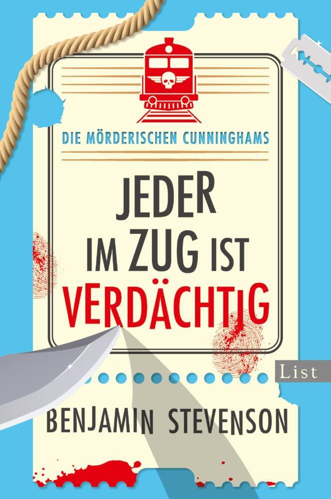 Die mörderischen Cunninghams. Jeder im Zug ist verdächtig (Benjamin Stevenson)