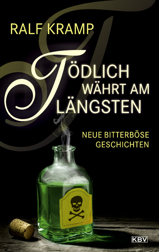 Tödlich währt am längsten (Ralf Kramp)