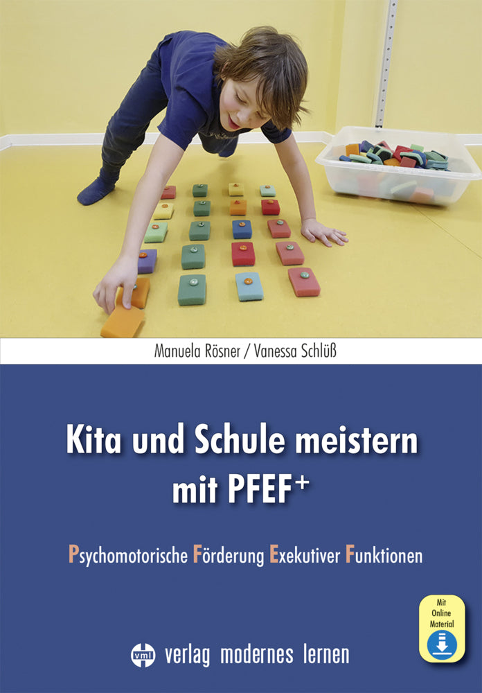 Kita und Schule meistern mit PFEF+, m. 1 Beilage (Manuela Rösner)