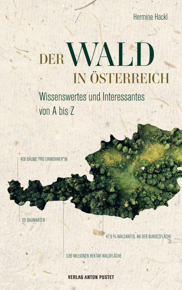 Der Wald in Österreich (Hermine Hackl)