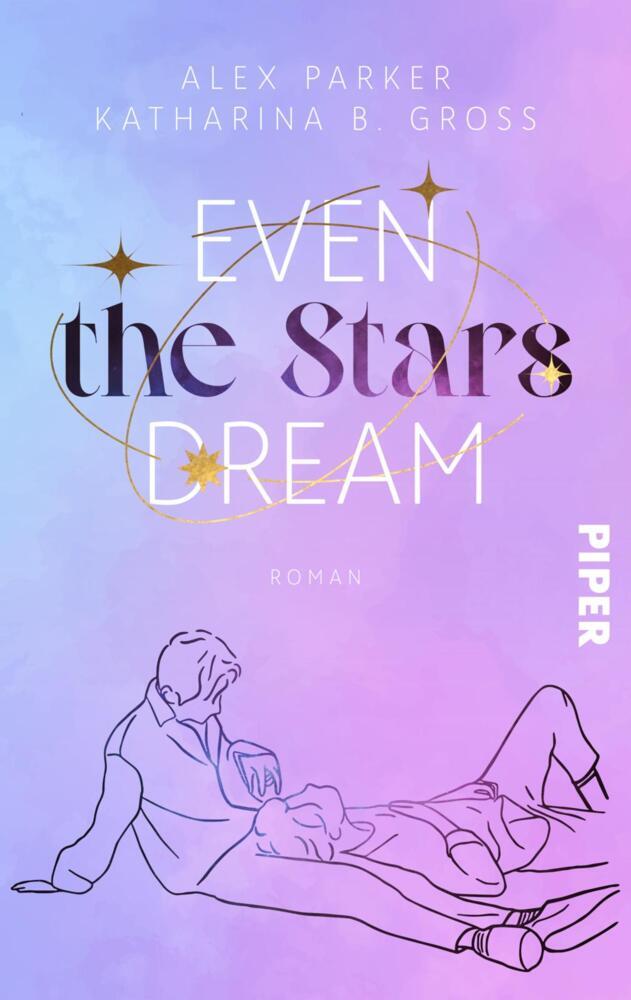 Even the Stars Dream (Alex Parker)