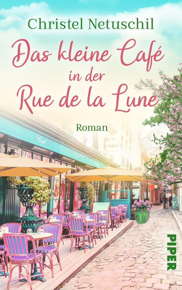 Das kleine Café in der Rue de la Lune (Christel Netuschil)