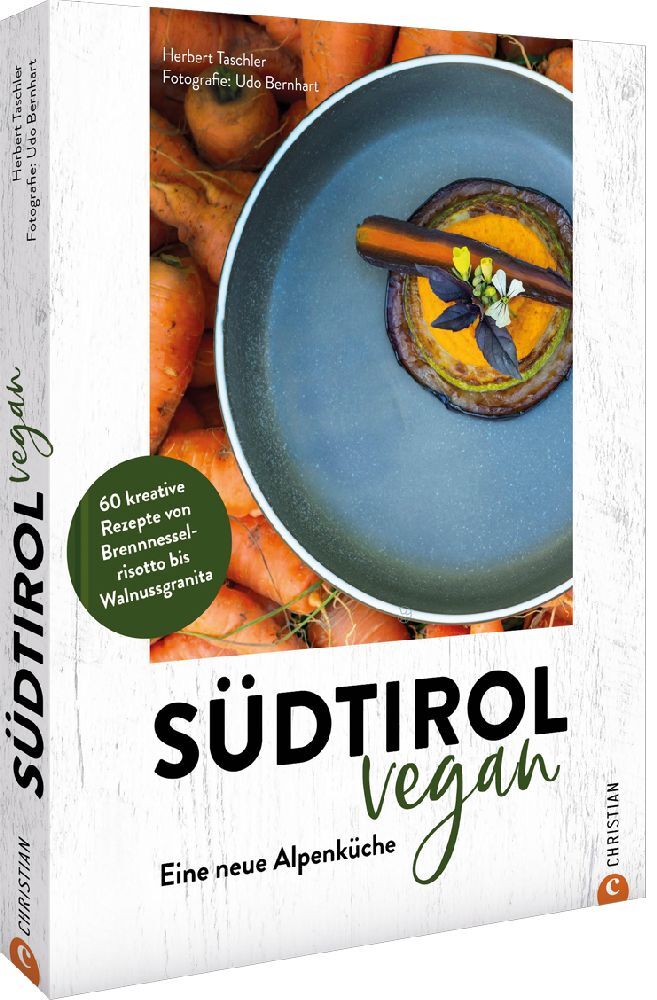 Südtirol vegan (Herbert Taschler)