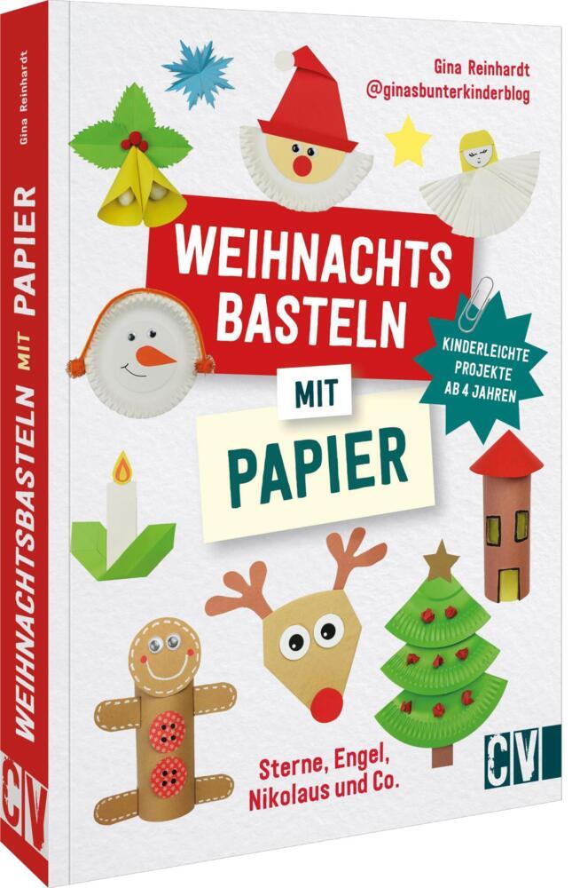Weihnachtsbasteln mit Papier (Gina Reinhardt)