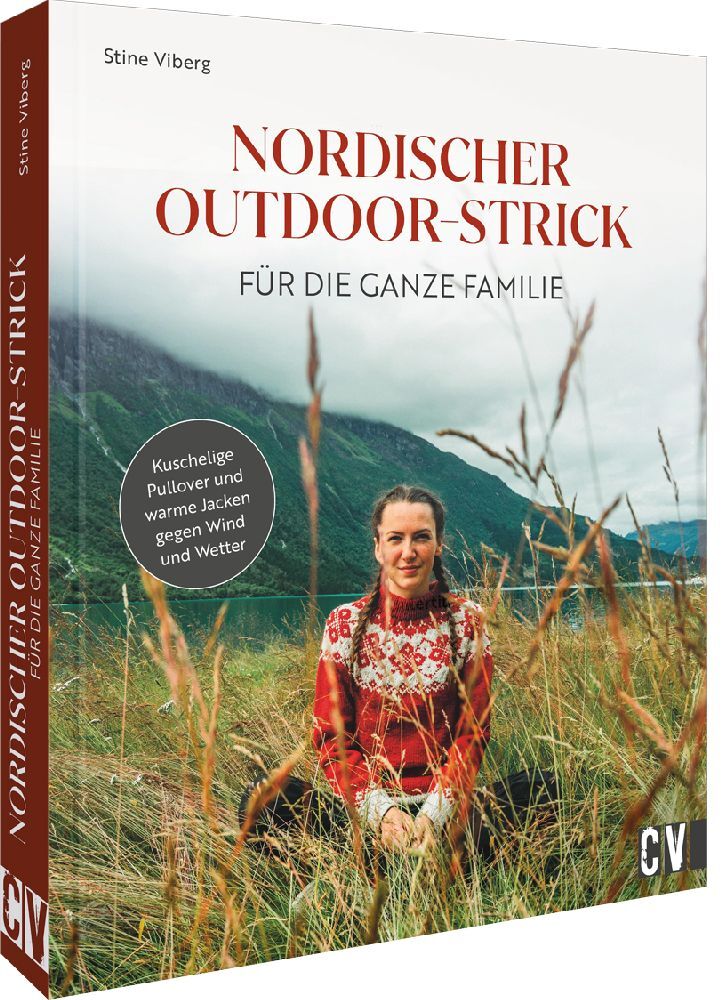 Nordischer Outdoor-Strick für die ganze Familie (Stine Viberg)
