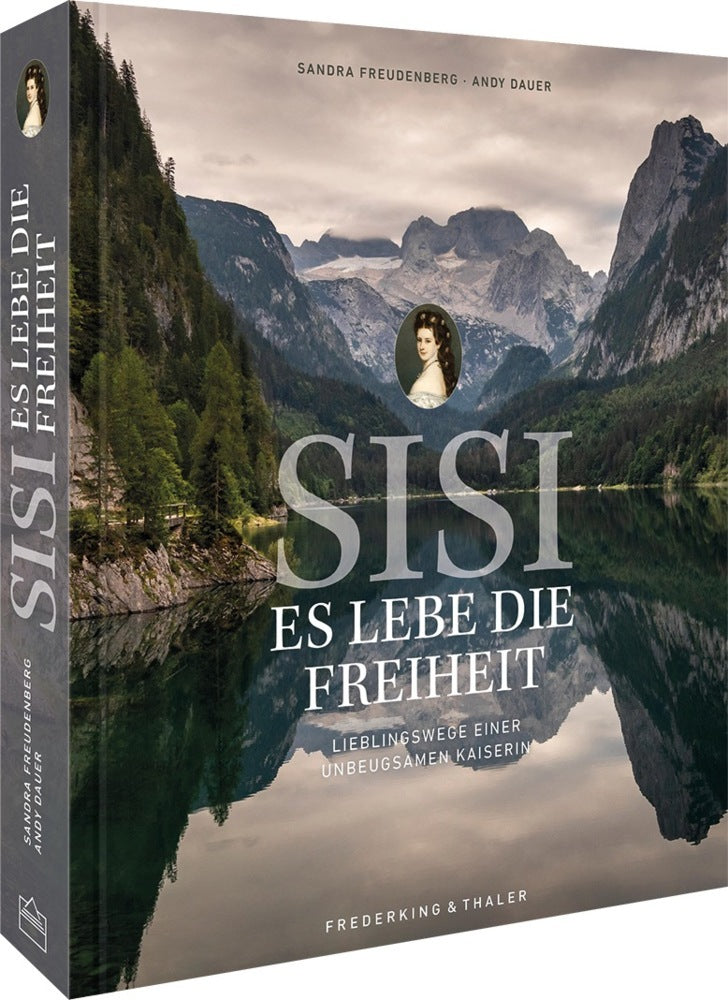 Sisi - Es lebe die Freiheit (Sandra Freudenberg)