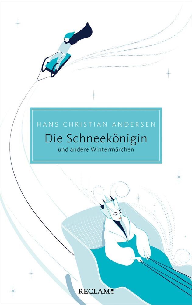 Die Schneekönigin und andere Wintermärchen (Hans Christian Andersen)