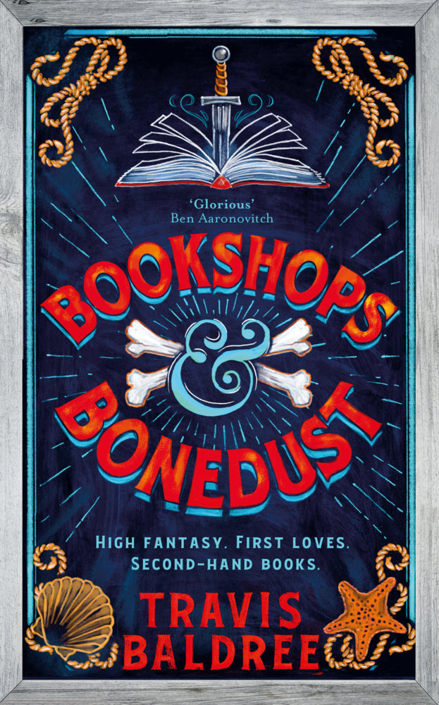 Bookshops & Bonedust (Travis Baldree)