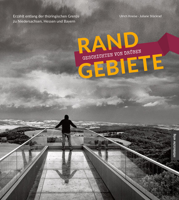 Randgebiete - Geschichten von drüben (Juliane Stückrad)