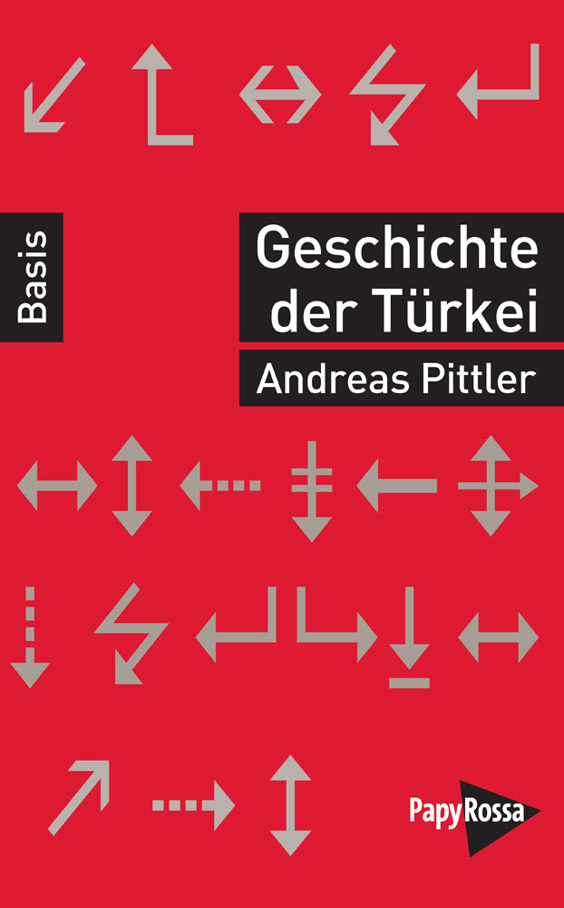 Geschichte der Türkei (Andreas Pittler)