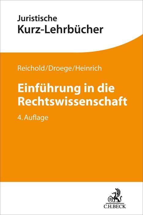 Einführung in die Rechtswissenschaft (Hermann Reichold)