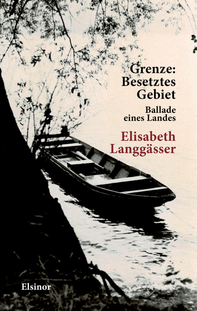 Grenze: Besetztes Gebiet (Elisabeth Langgässer)