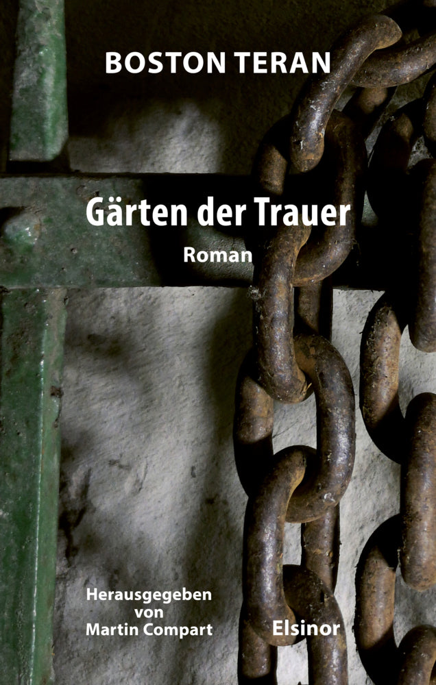 Gärten der Trauer (Boston Teran)