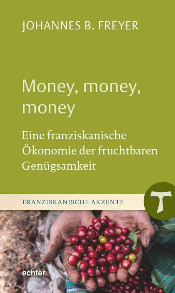 Money, money, money (Johannes B. Freyer)