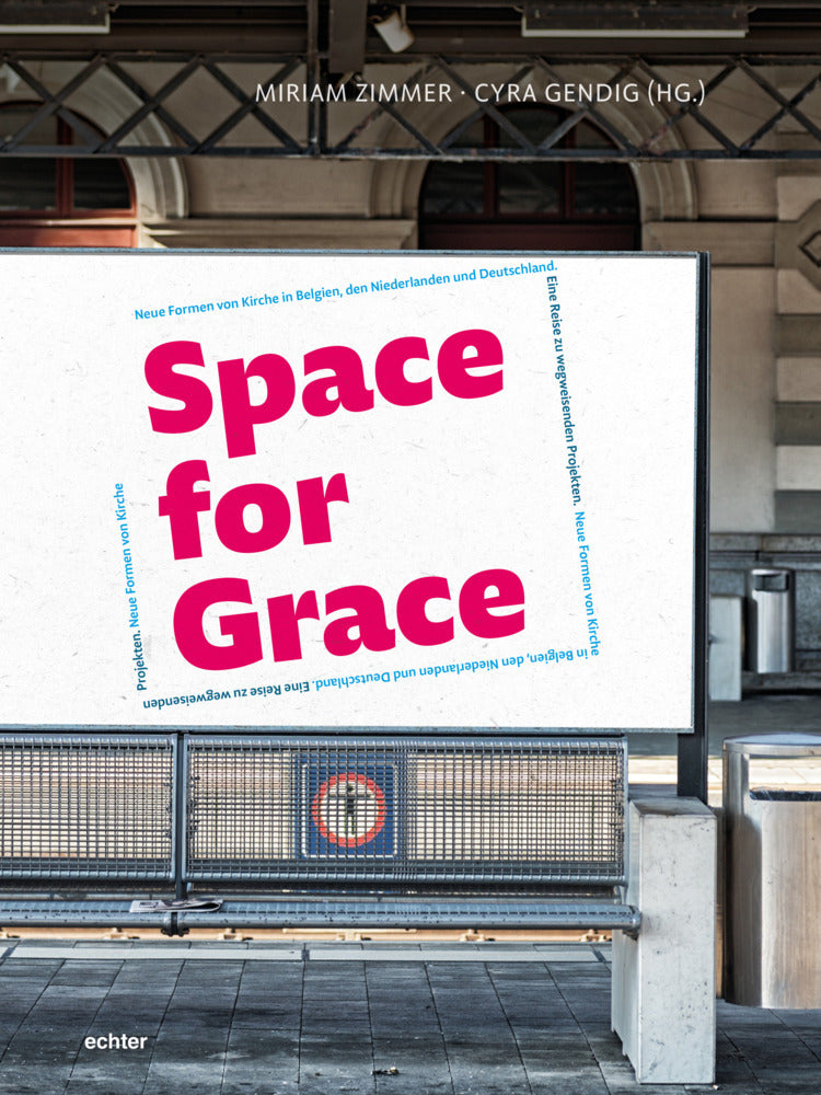 Space for Grace (Cyra Gendig)