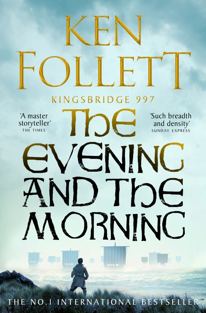 The Evening and the Morning (Ken Follett)