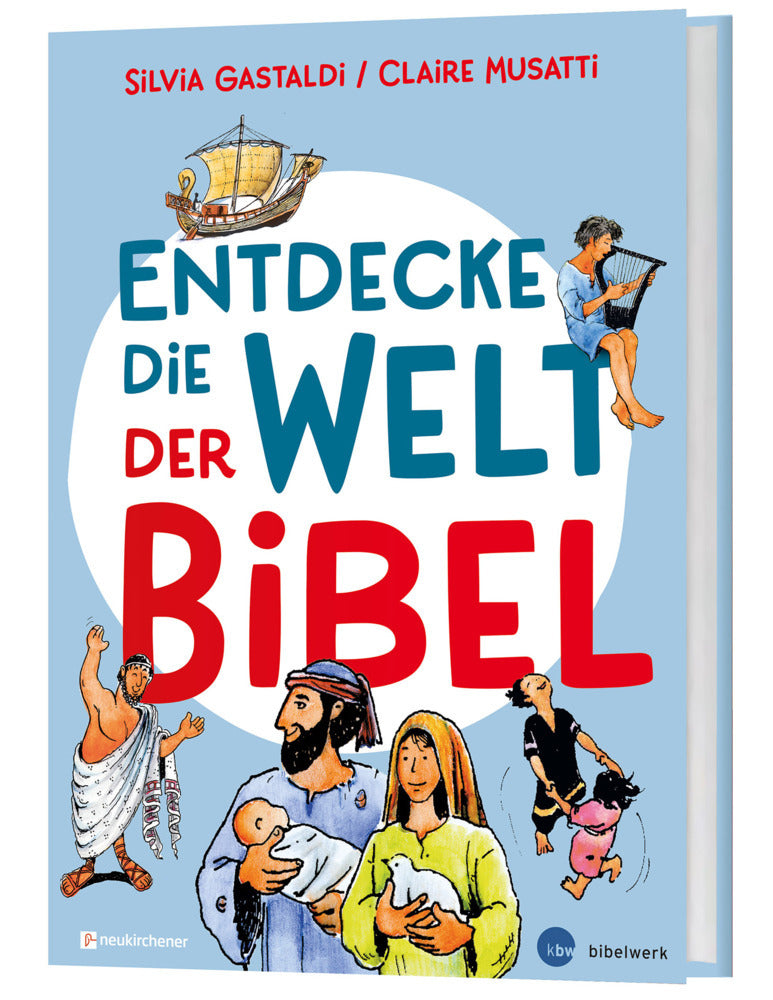 Entdecke die Welt der Bibel (Claire Musatti)